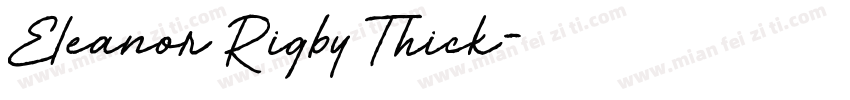 Eleanor Rigby Thick字体转换